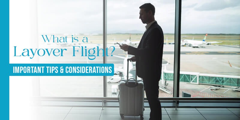 What is a Layover Flight